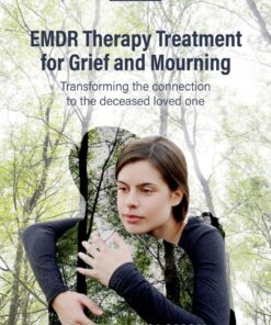 EMDR Therapy Treatment for Grief and Mourning