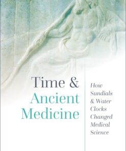 Time and Ancient Medicine - 1st Edition