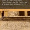 Imperial Power, Provincial Government, and the Emergence of Roman Asia, 133 BCE-14 CE - 1st Edition