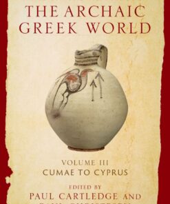 The Oxford History of the Archaic Greek World - 1st Edition