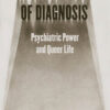 In the Shadow of Diagnosis