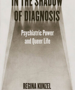 In the Shadow of Diagnosis