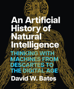 An Artificial History of Natural Intelligence