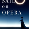 Said on Opera