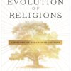 The Evolution of Religions