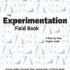 The Experimentation Field Book