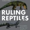 Ruling Reptiles
