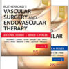 Rutherford's Vascular Surgery and Endovascular Therapy, 2-Volume Set - 10th Edition