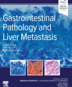 Gastrointestinal Pathology and Liver Metastasis :A Case-Based Approach to Diagnosis