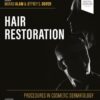 Procedures in Cosmetic Dermatology: Hair Restoration
