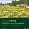 QTL Mapping in Crop Improvement - 1st Edition