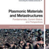 Plasmonic Materials and Metastructures - 1st Edition