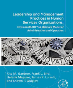 Leadership and Management Practices in Human Services Organizations