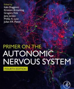 Primer on the Autonomic Nervous System - 4th Edition