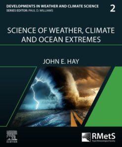 Science of Weather, Climate and Ocean Extremes - 1st Edition