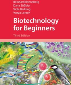 Biotechnology for Beginners - 3rd Edition