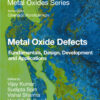 Metal Oxide Defects - 1st Edition