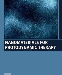 Nanomaterials for Photodynamic Therapy - 1st Edition
