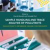 Sample Handling and Trace Analysis of Pollutants - 2nd Edition