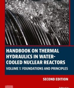 Handbook on Thermal Hydraulics in Water-Cooled Nuclear Reactors - 2nd Edition