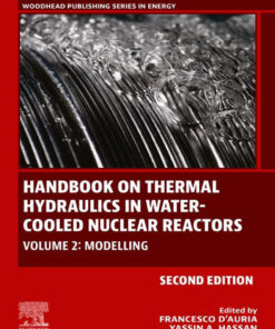 Handbook on Thermal Hydraulics in Water-Cooled Nuclear Reactors - 2nd Edition