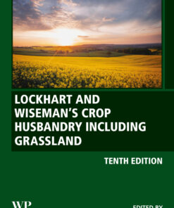 Lockhart and Wiseman’s Crop Husbandry Including Grassland - 10th Edition