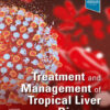 Treatment and Management of Tropical Liver Disease