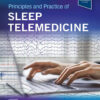 Principles and Practice of Sleep Telemedicine - 1st Edition