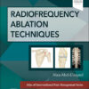 Radiofrequency Ablation Techniques - 1st Edition