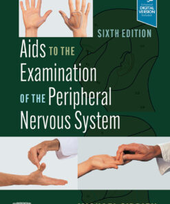 Aids to the Examination of the Peripheral Nervous System - 6th Edition