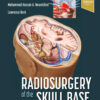 Radiosurgery of the Skull Base: A Case-Based Approach