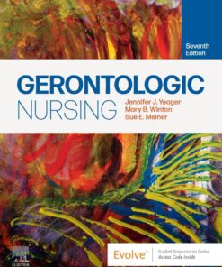 Gerontologic Nursing - 7th Edition