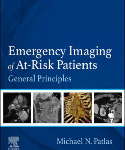 Emergency Imaging of At-Risk Patients - 1st Edition