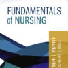 Clinical Companion for Fundamentals of Nursing - 11th Edition