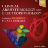 Clinical Arrhythmology and Electrophysiology - 4th Edition