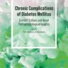 Chronic Complications of Diabetes Mellitus - 1st Edition