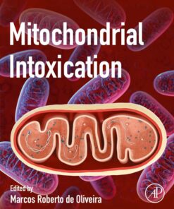 Mitochondrial Intoxication - 1st Edition