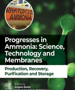 Progresses in Ammonia: Science, Technology and Membranes - 1st Edition