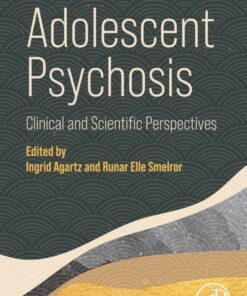 Adolescent Psychosis - 1st Edition