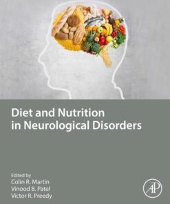 Diet and Nutrition in Neurological Disorders - 1st Edition