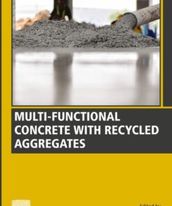 Multi-functional Concrete with Recycled Aggregates - 1st Edition