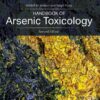 Handbook of Arsenic Toxicology - 2nd Edition
