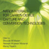 Nanomaterials for Carbon Dioxide Capture and Conversion Technologies - 1st Edition