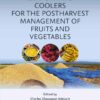 Evaporative Coolers for the Postharvest Management of Fruits and Vegetables - 1st Edition