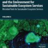 Relationship Between Microbes and the Environment for Sustainable Ecosystem Services, Volume 3 - 1st Edition