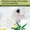 Medicinal Usage of Cannabis and Cannabinoids - 1st Edition
