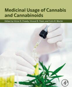 Medicinal Usage of Cannabis and Cannabinoids - 1st Edition