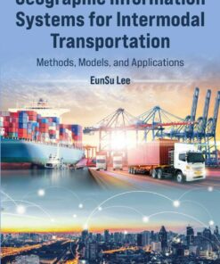 Geographic Information Systems for Intermodal Transportation - 1st Edition
