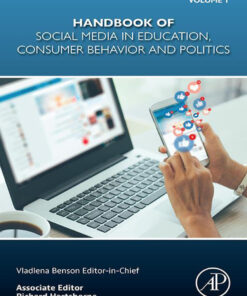 Handbook of Social Media in Education, Consumer Behavior and Politics, Volume 1 - 1st Edition