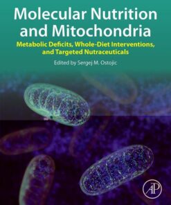 Molecular Nutrition and Mitochondria - 1st Edition